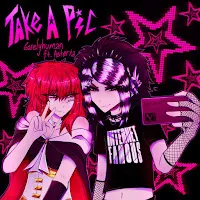 6Arelyhuman — Take A Pic (W/ Asteria) (Feat. Asteria) — обложка